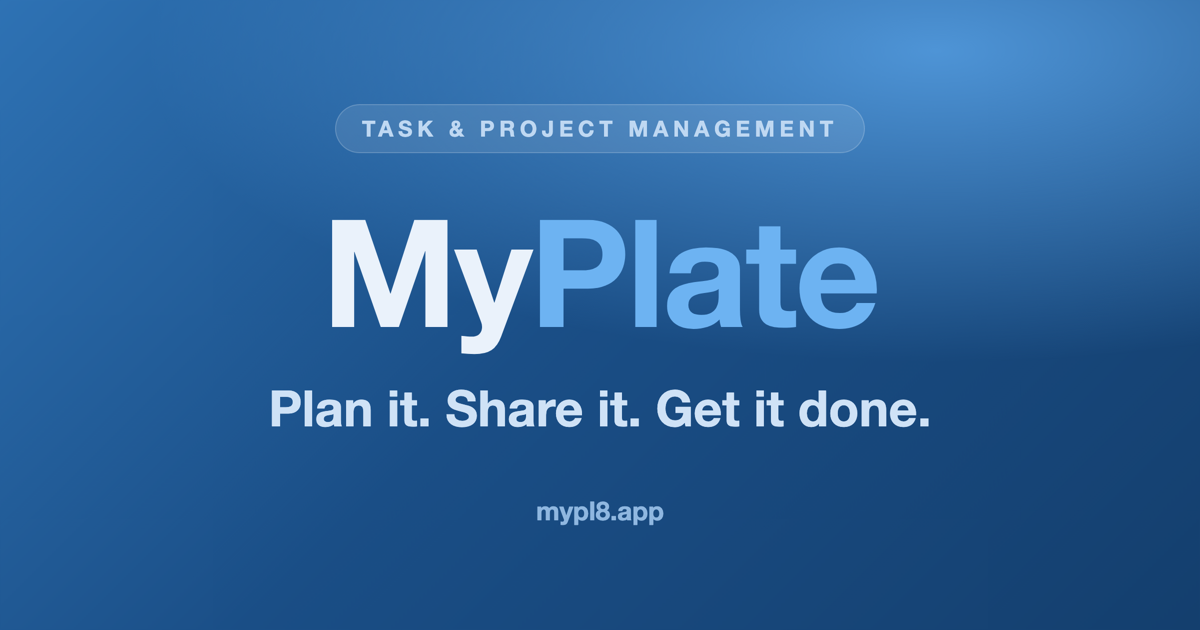 MyPlate task and project management app